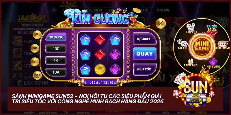 Hệ thống vận hành minh bạch tại Sun52 dựa trên thuật toán mã hóa MD5, trình tạo số ngẫu nhiên RNG và chỉ số RTP lý tưởng